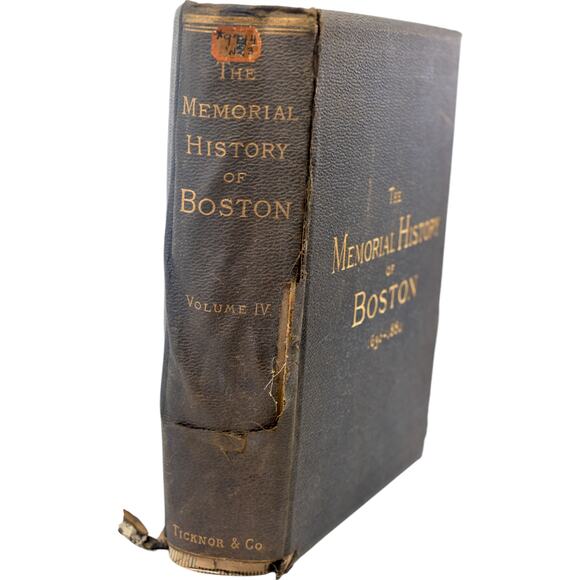 The Memorial History of Boston Vol. IV 1630-1880 Hardcover Book - Picture 2 of 16